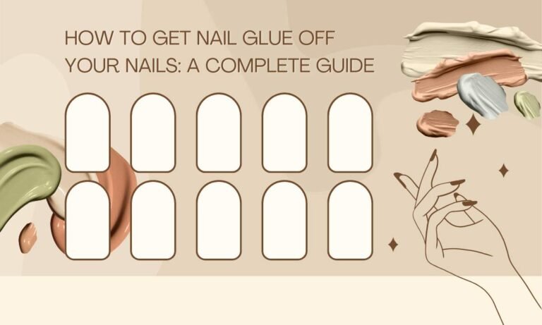 How to Make Press-On Nails Last Longer